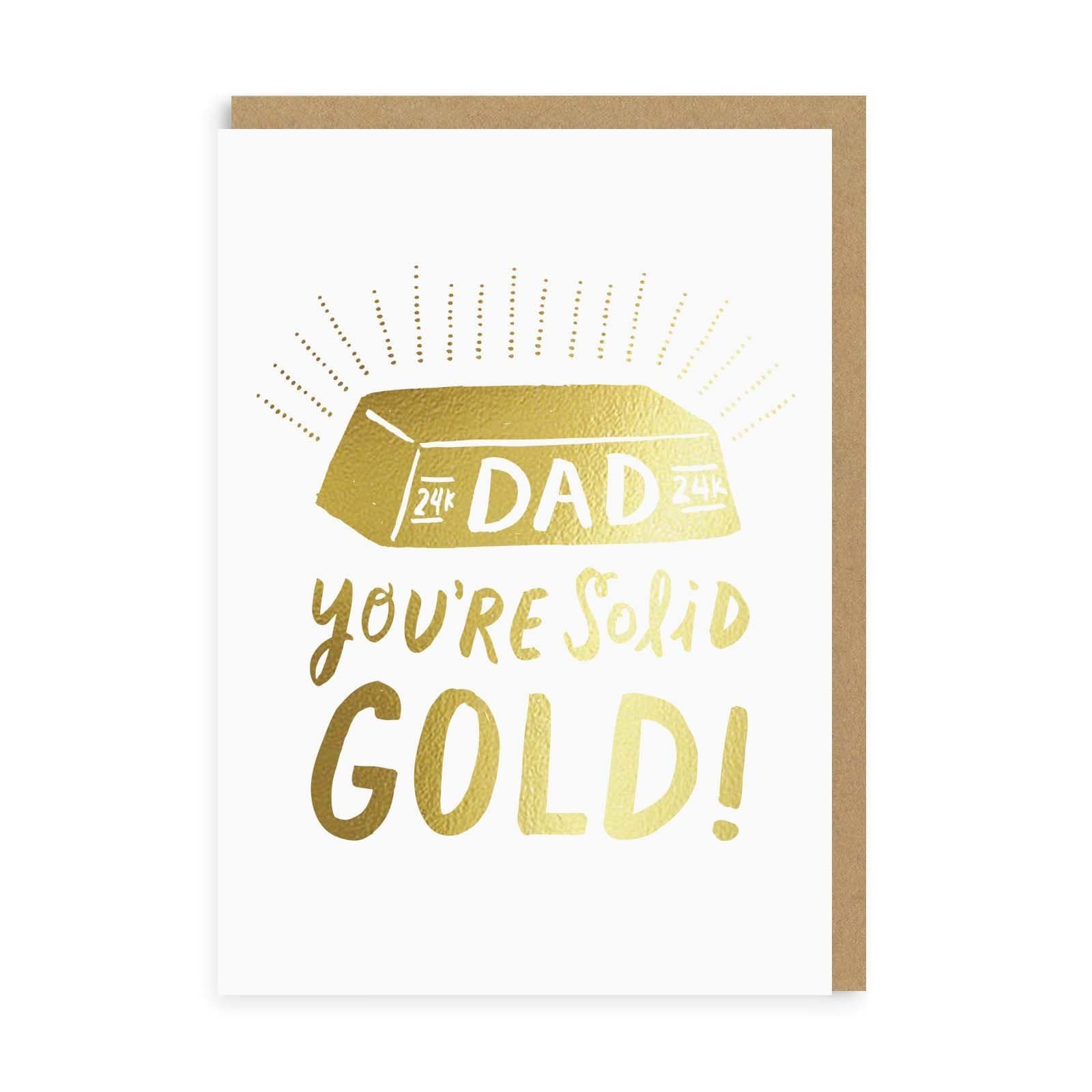Father’s Day Funny Dad You’re Solid Gold Greeting Card