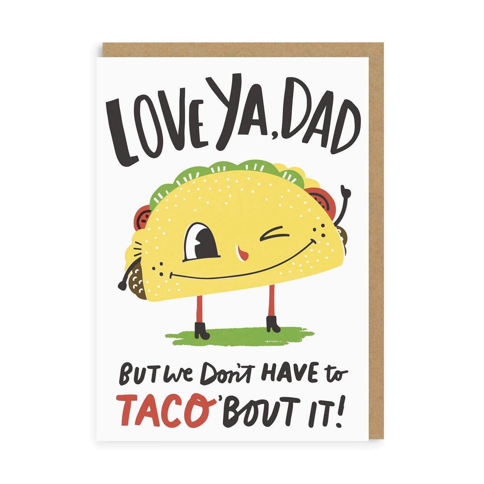 Father’s Day Funny Dad Taco Greeting Card