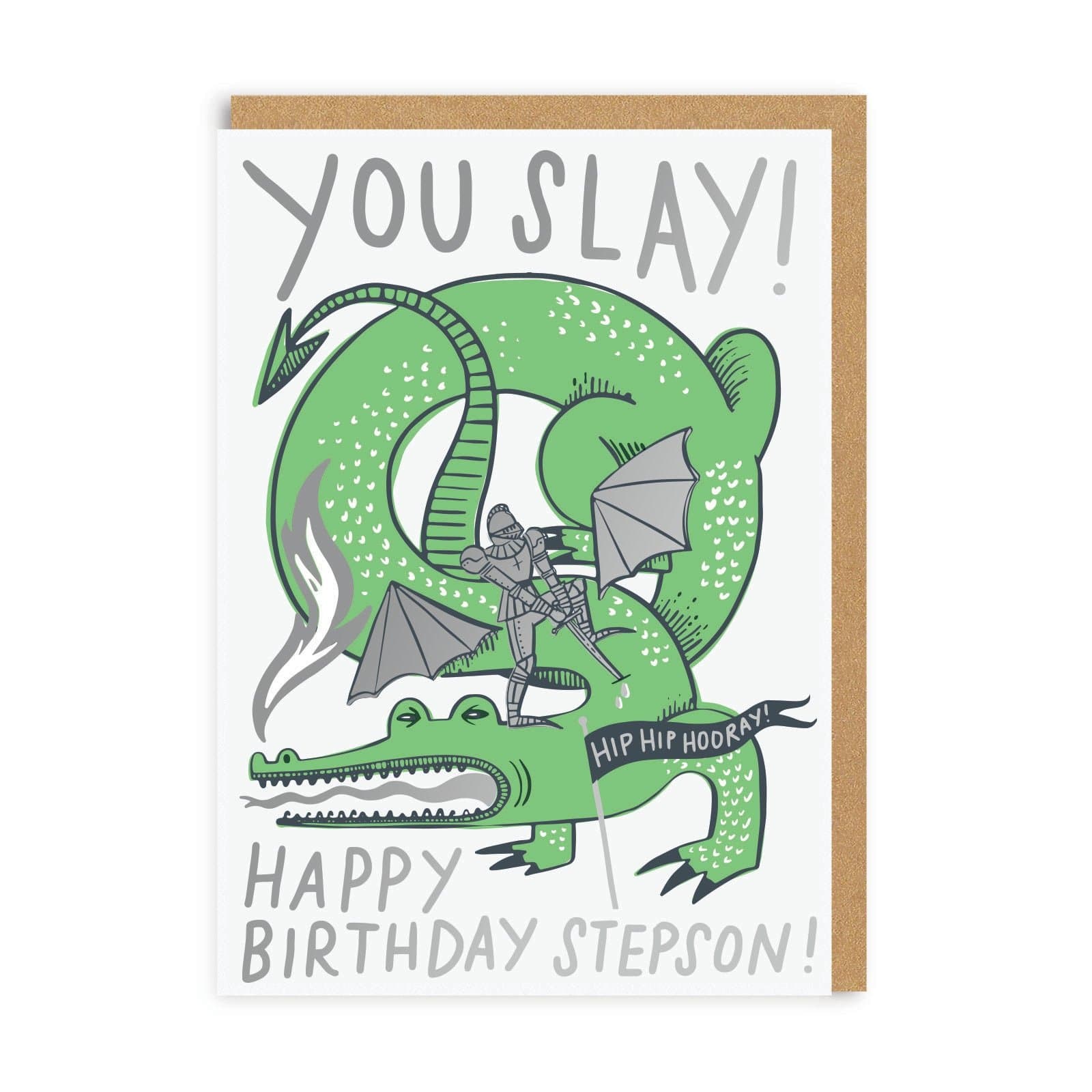 Step-Son You Slay Birthday Greeting Card