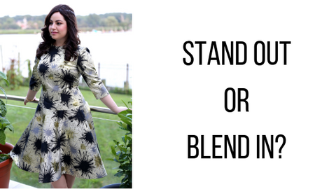 how much do you want to stand out?