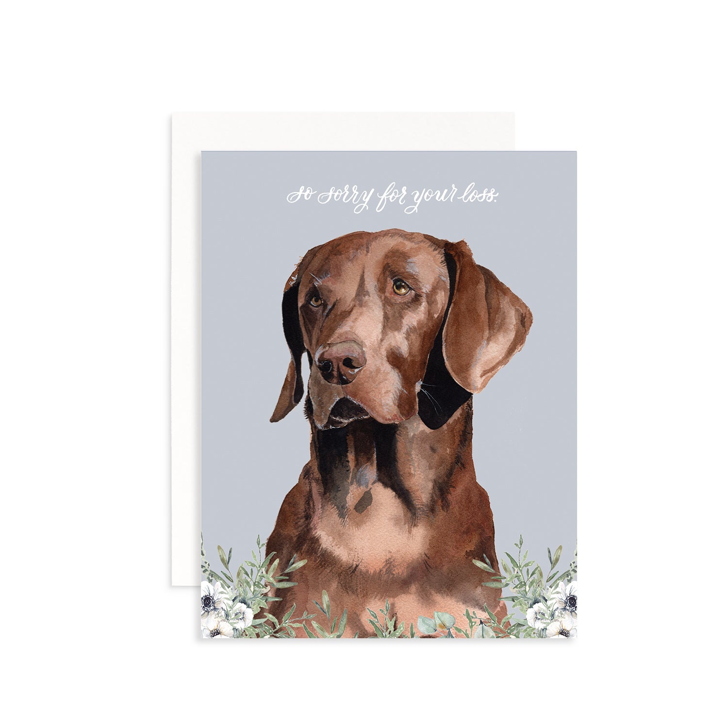 So Sorry For Your Loss Dog Greeting Card Cami Monet