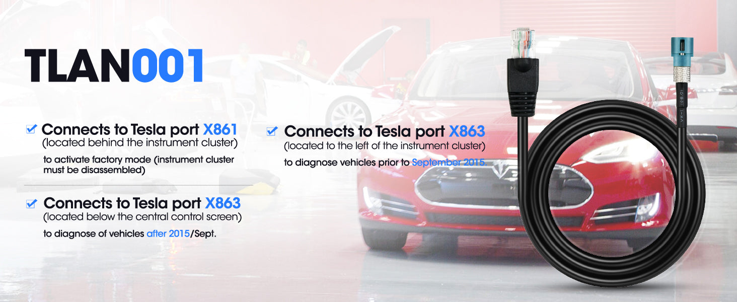 Tesla Diagnostic Cables TLAN001: Connect with Tesla Port X861 X863