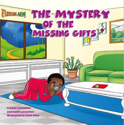 The Mystery of the Missing Gifts Crystal Lannaman