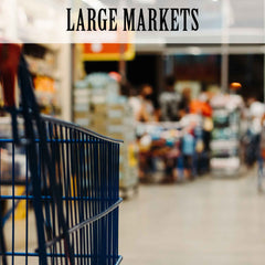 Large Markets