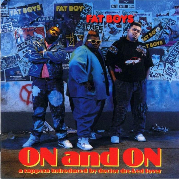 Image result for the fat boys on and on album cover