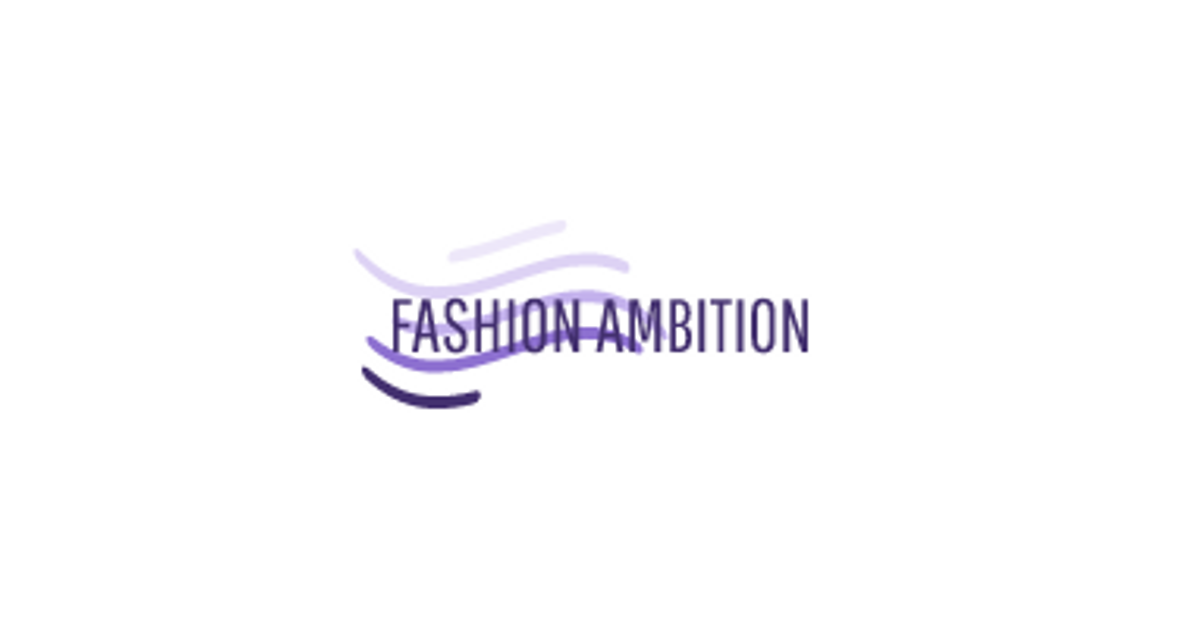Fashion Ambition