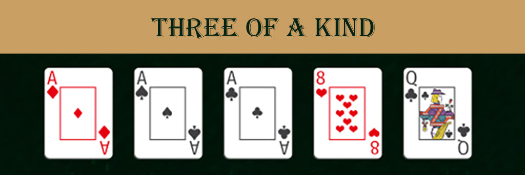 Poker Hand Rankings - Three of a kind