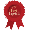 Award Winning Best of 2021 Natural-NonToxic Lipsticks