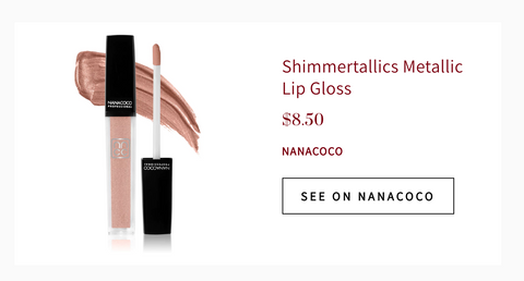 Nanacoco Professional Mentioned on the Zoe Report 2019, lipgloss used as a highlighter and eyeshadow 