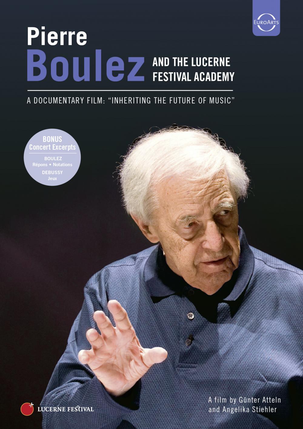 Pierre Boulez and the Lucerne Festival Academy 