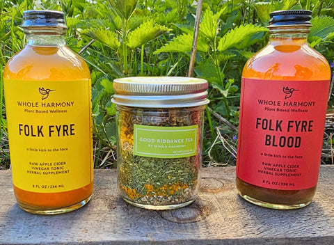 Whole Harmony Good Riddance organic loose leaf tea and the Folk Fyre tonics