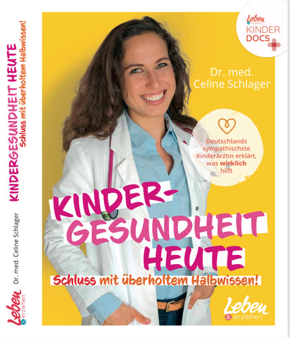 Buch "Kindergesundheit heute" von Dr. med. Celine Schlager