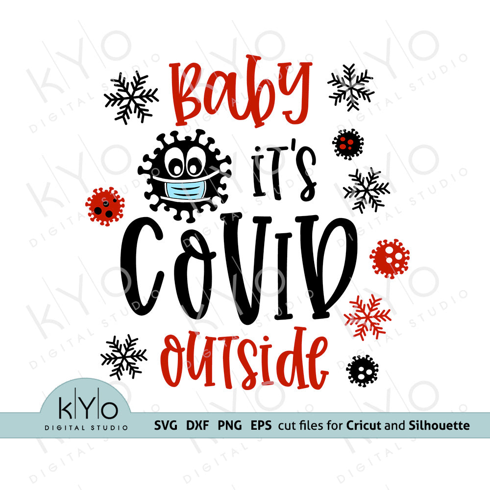 Download Baby Its Covid Outside Svg Design No3