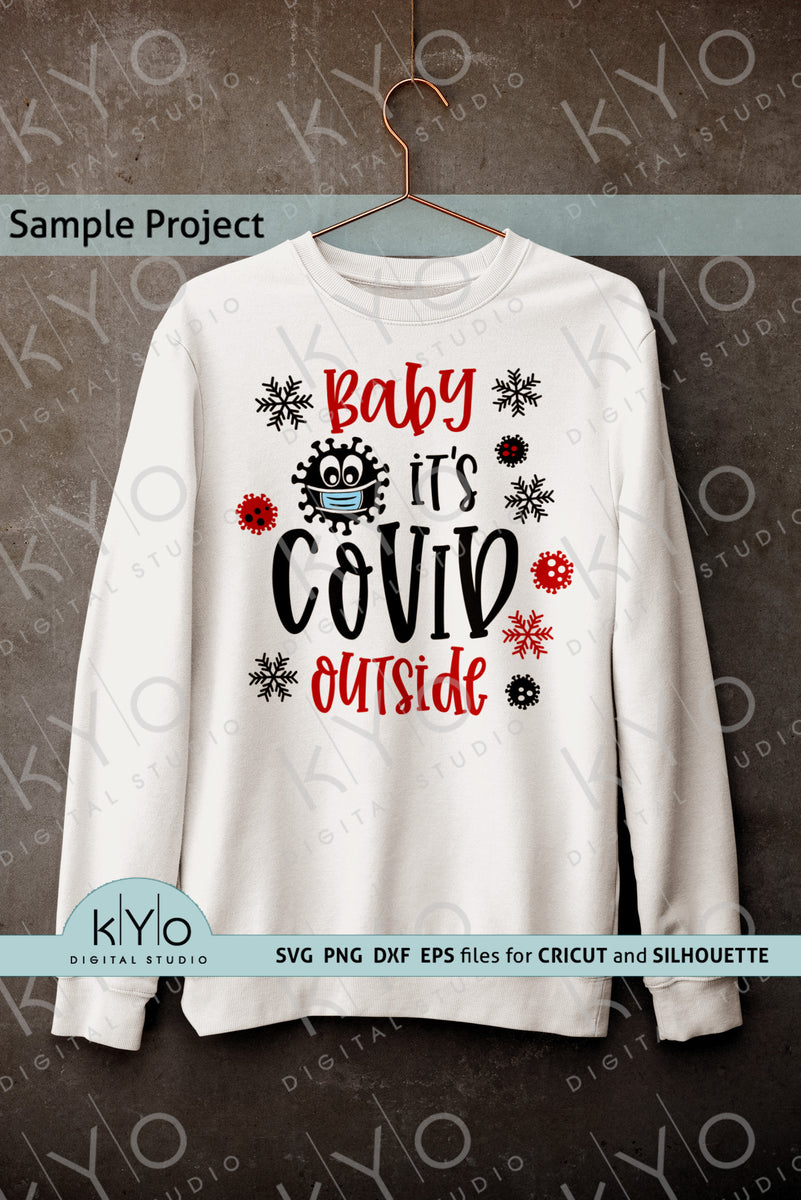 Download Baby Its Covid Outside Svg Design No3