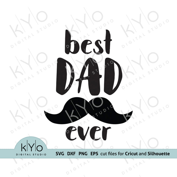 Best Dad Ever Svg Fathers Day Shirt Design 01