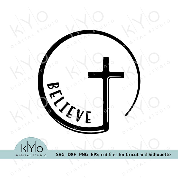 Download Believe Svg Circle Cross Svg Religious Svg Files