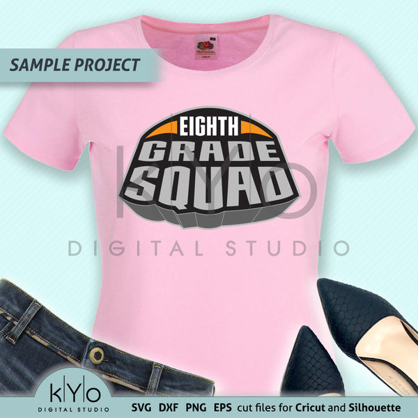 Download Eighth Grade Squad Teacher Shirt Svg Cut Files