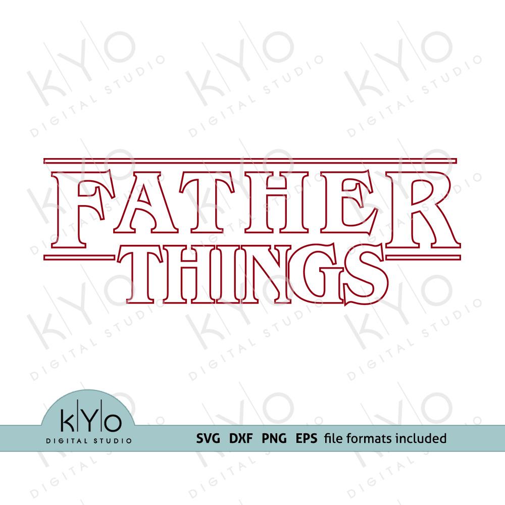 Free Free 257 Father Of All Things Svg SVG PNG EPS DXF File