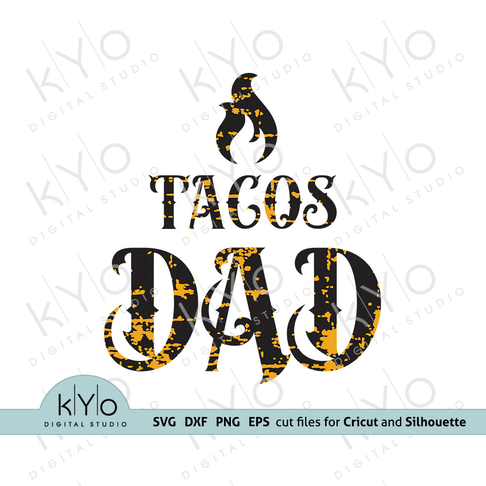 Download Fathers Day Svg Tacos Dad Shirt Design