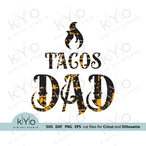 Download Fathers Day Tacos Dad Shirt Design Png Dxf Cut Files