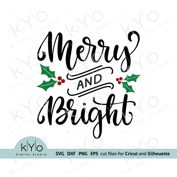 Download Merry And Bright Christmas Svg Files