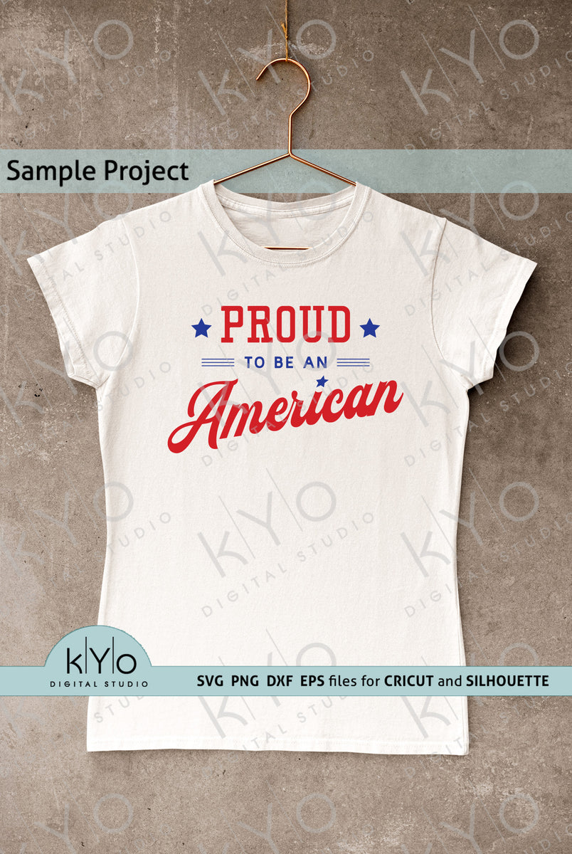 Download Proud To Be An American Shirt Design Svg Files