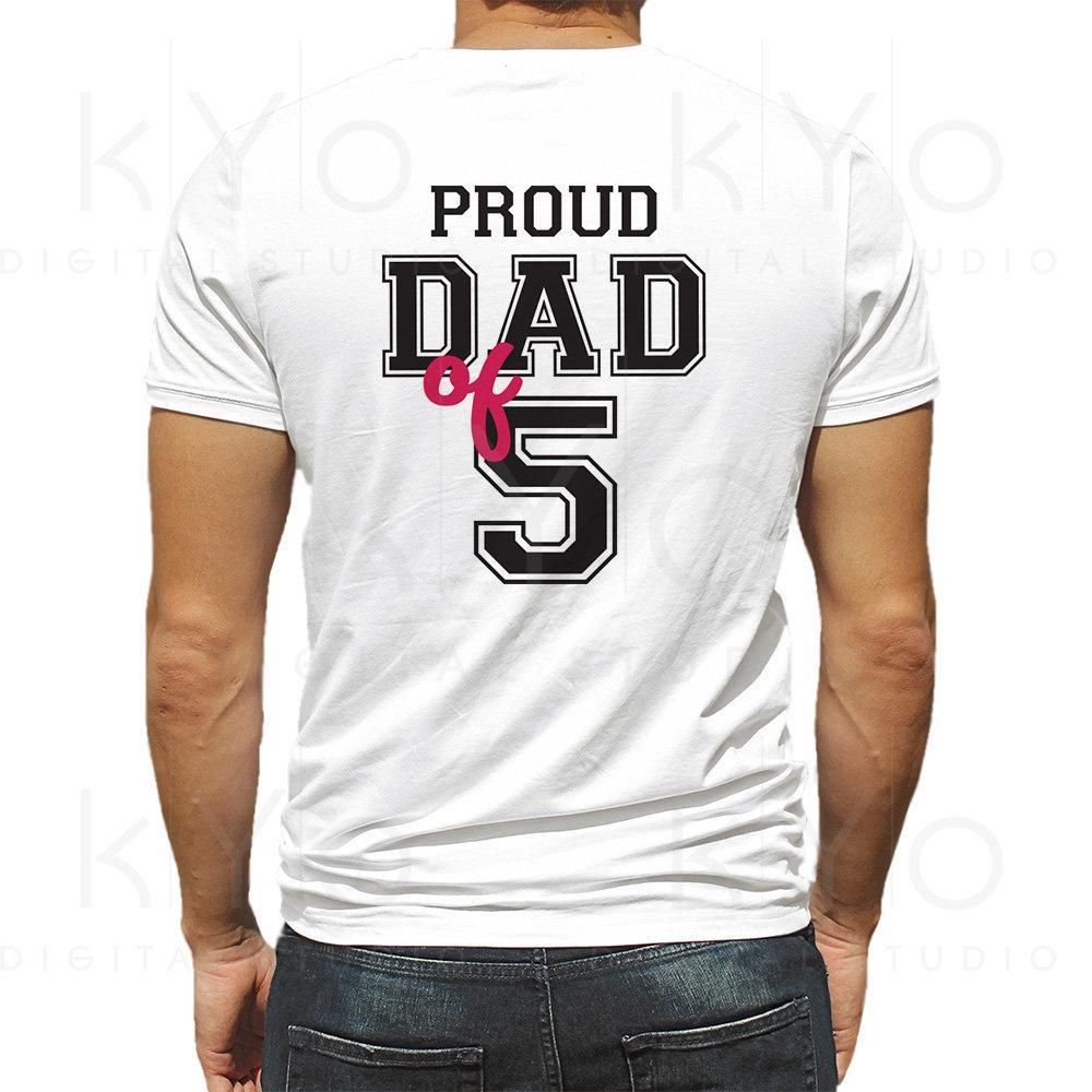Proud dad of five shirt design svg, Proud dad svg, Fathers ...