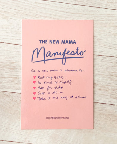 New Mom Manifesto from Fourth Trimester Mama