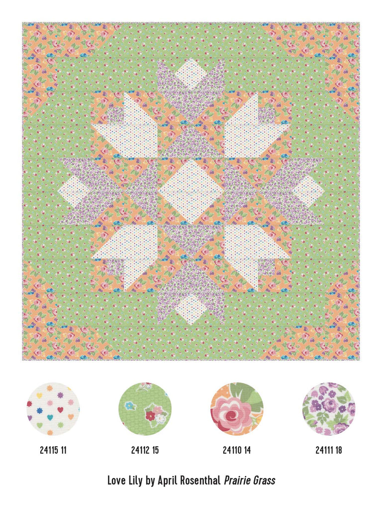 Love Lily fabric on first bloom quilt pattern