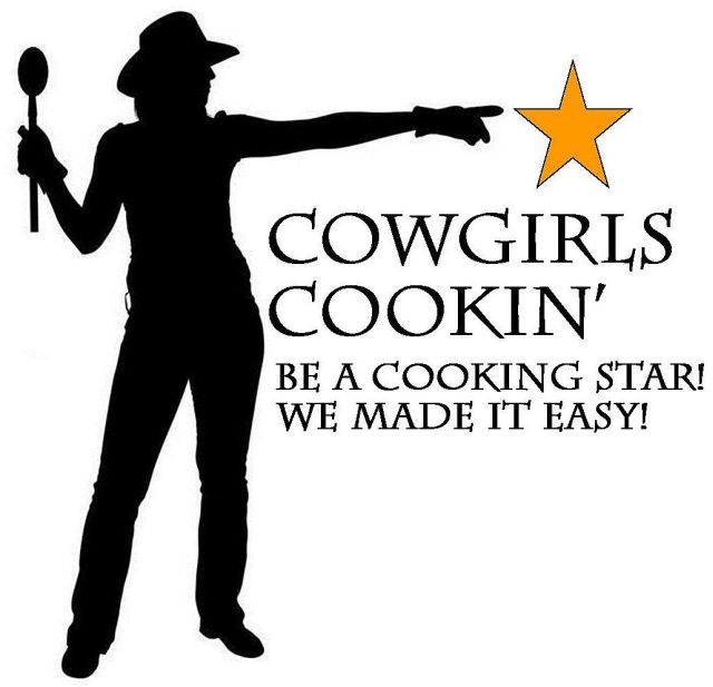 Cowgirls Cookin'