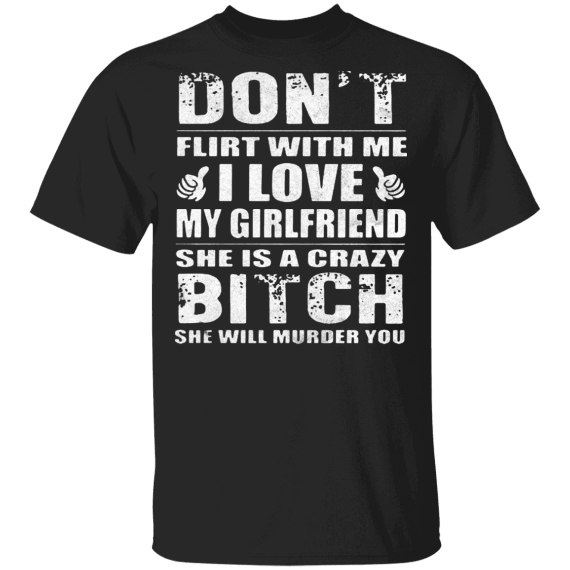 i-love-my-gf-shirt-funny-saying-don-t-flirt-with-me-i-love-my-girlfrie