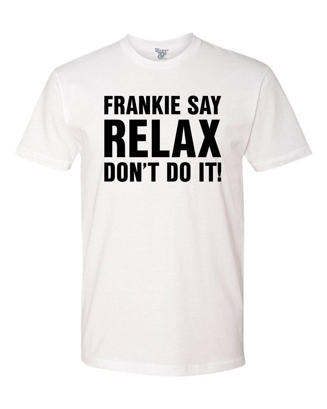 frankie says relax don t do it