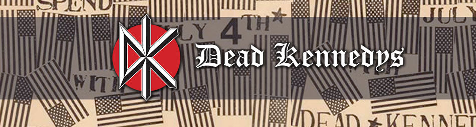 Dead Kennedys Merchandise - tshirs, hoodies, flags, beanies, patches