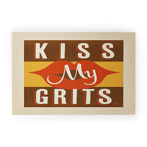 kiss my grits