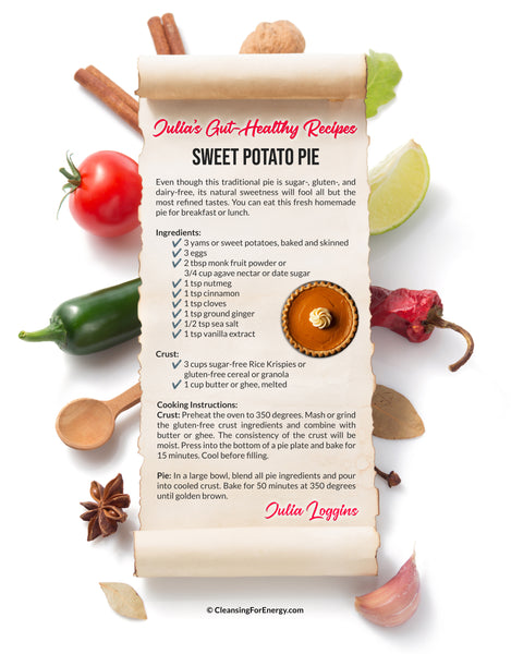 Sweet Potato Pie Gut-Healthy Holiday Recipe by Julia Loggins
