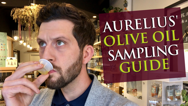 Aurelius Food Co. Guide to tasting olive oil