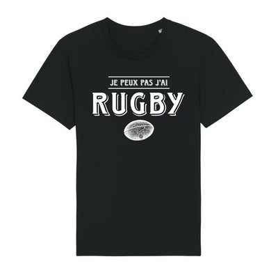 Tshirt "Je peux pas j'ai rugby" 100% coton - Noir - Article en pré-commande