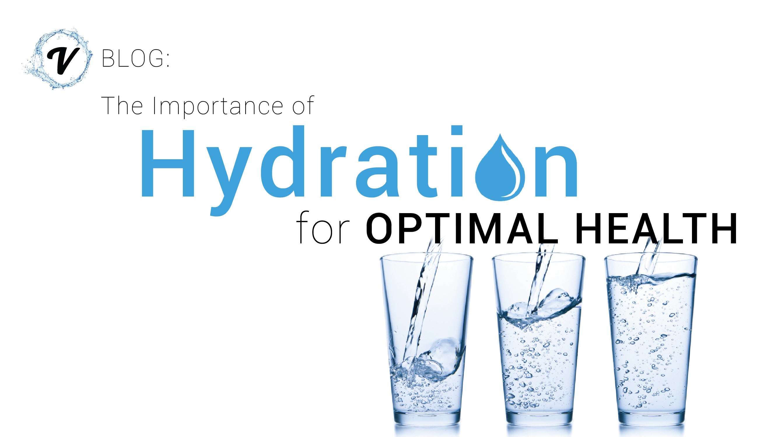 Hydration for optimal health