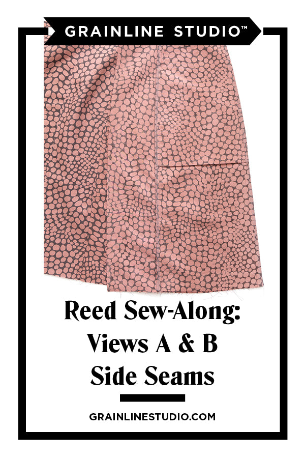  Reed Sew-Along: Views A & B Center Back and Side Seams | Grainline Studio