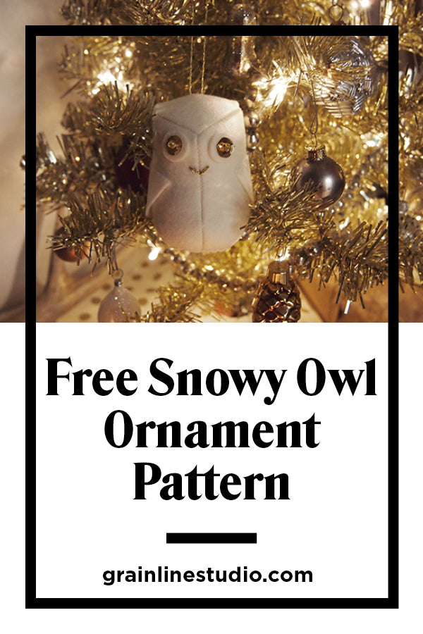 Free Owl Ornament Pattern | Grainline Studio