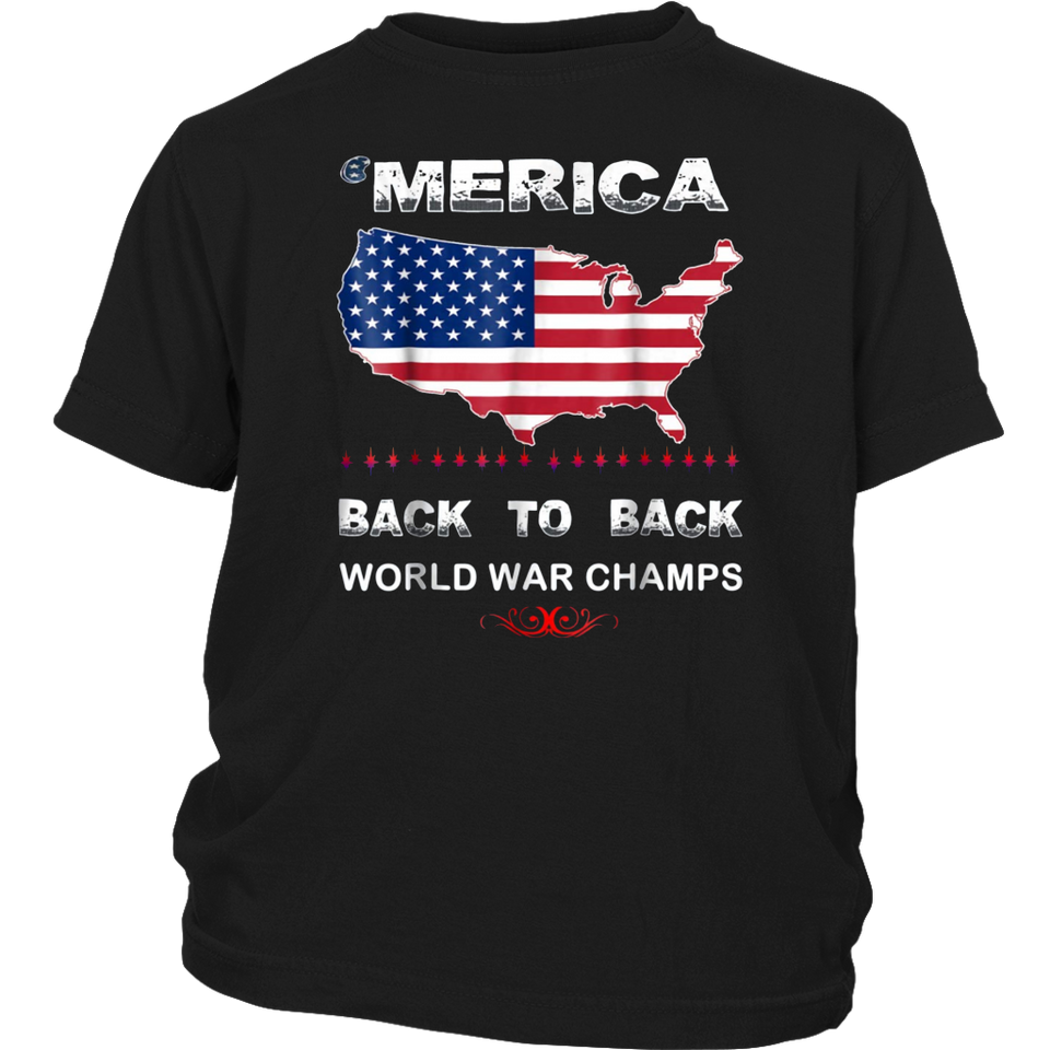 Merica Back To Back World War Champs Shirt Shop Clothing Shoes Online