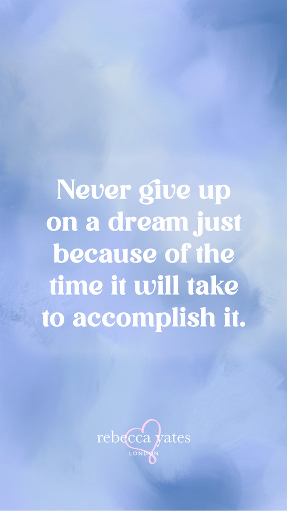 Never give up on s dream just because of the time it will take to accomplish it.