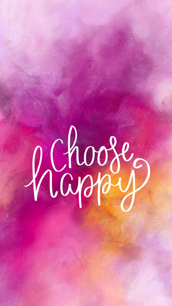 Choose happy, phone background, motivational quote, 21 inspiring phone wallpapers