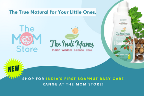 The Mom Store; IndiMums; New Product Launch; Natural Baby Care Range; Soapnut