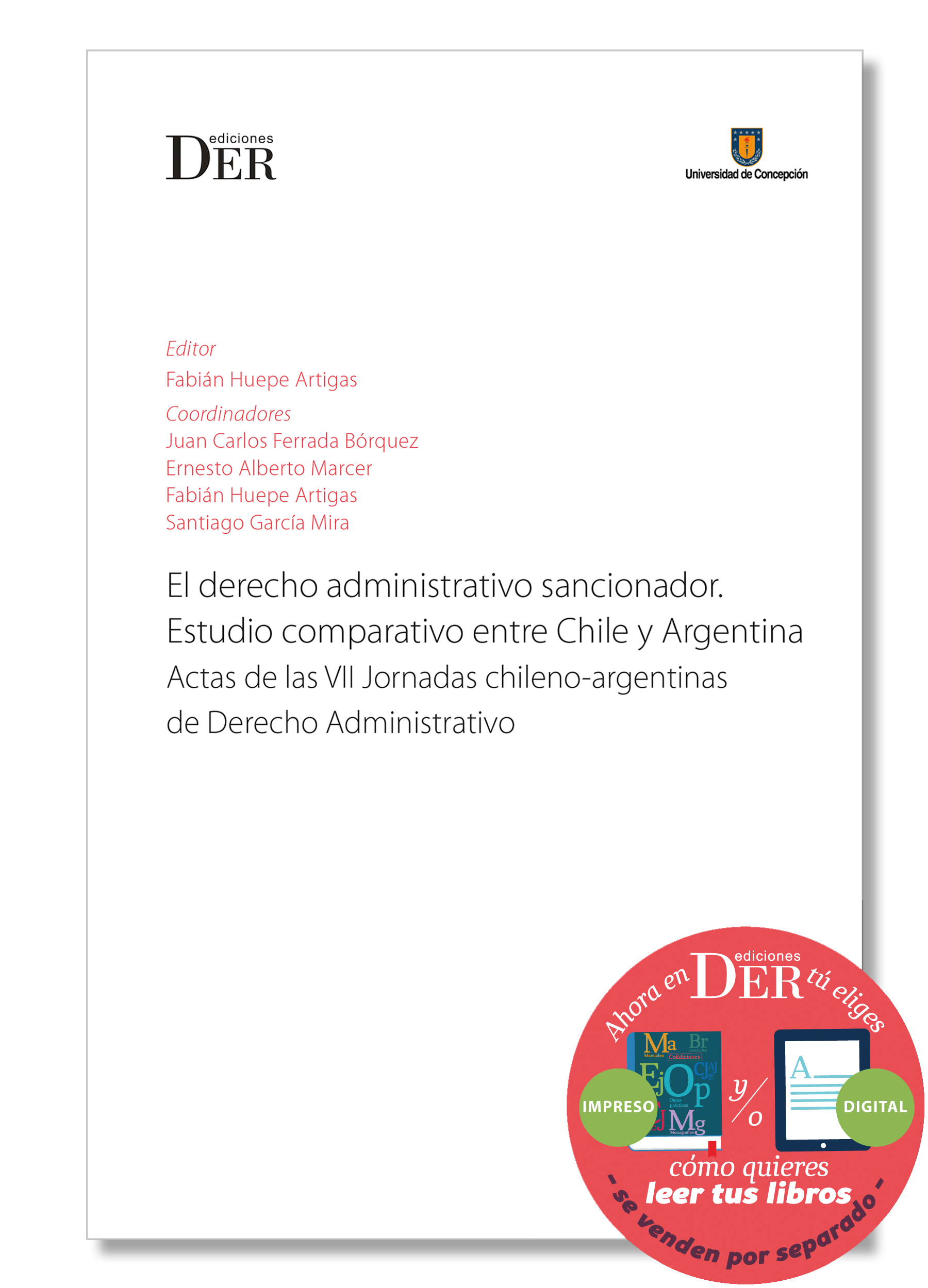 Ausencia cerca escritorio El derecho administrativo sancionador - Fabian Huepe - DER Ediciones