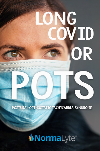 Woman with dark hair wearing a disposable face mask.  The caption reads Long Covid or POTS postural orthostatic tachycardia syndrome with the NormaLyte logo at the bottom