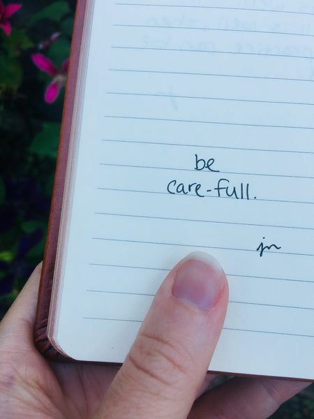 To better understand life, sink into the moment, wherever you are, without past or future. Such a simple intention can take you deeper into what you can do from here. To do anything or go anywhere, you need to start here. Read these handwritten notes to remember: that when you live for the moment, you really live.