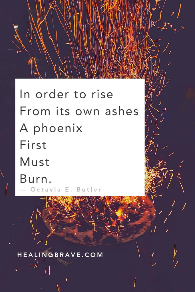 Phoenix Bird Rising From The Ashes Quotes