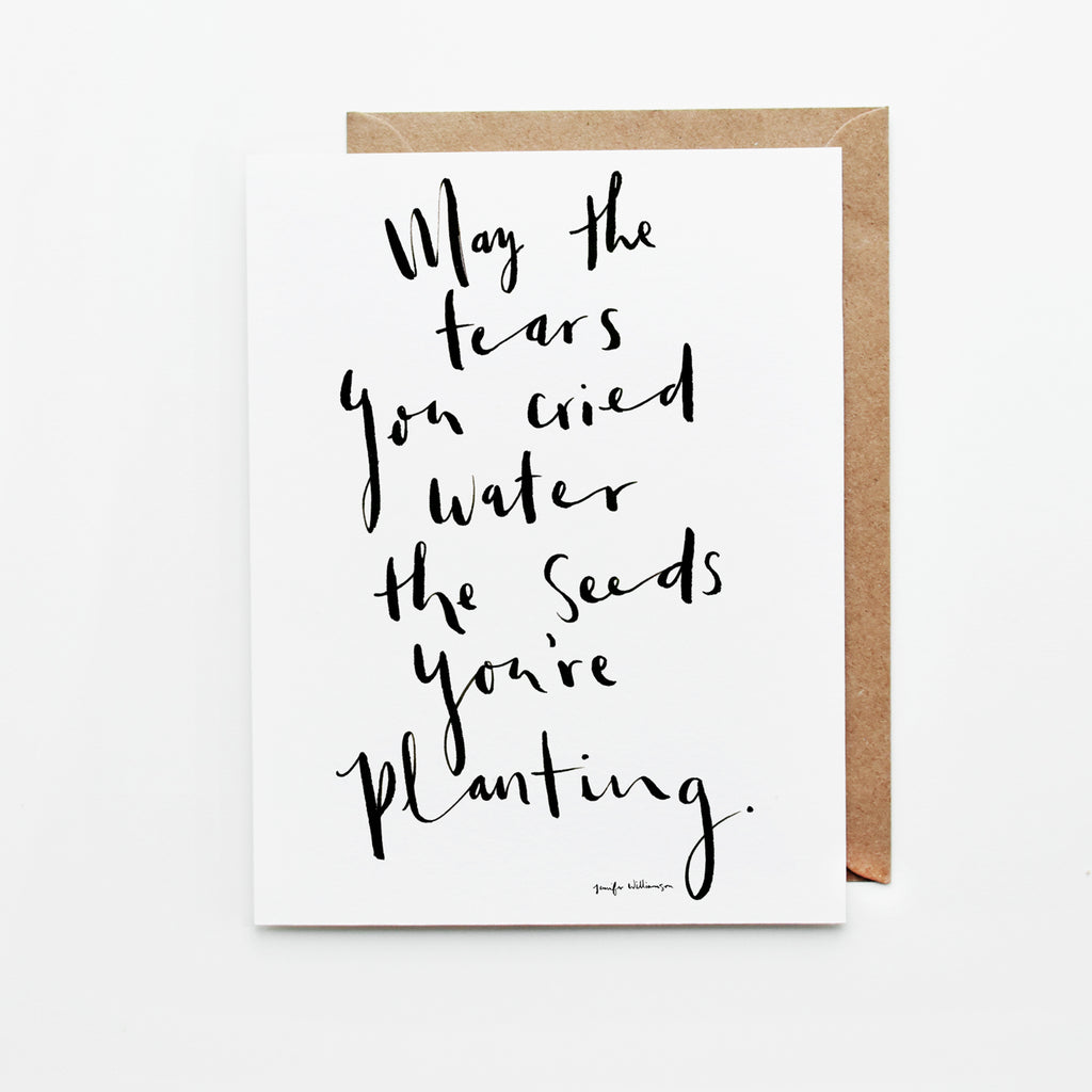 Water The Seeds You're Planting Hand Lettered Encouragement Card