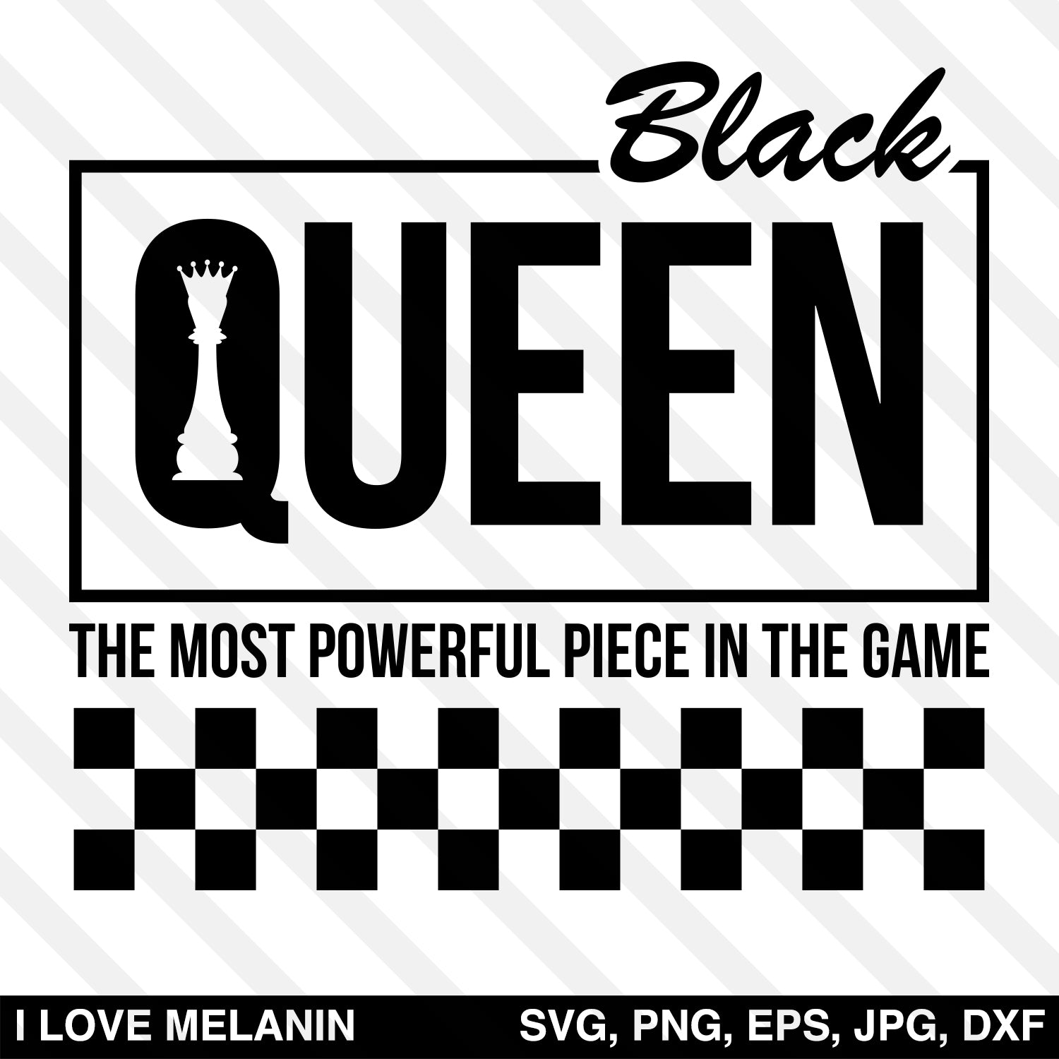 Download Black Queen Chess Checkered Svg I Love Melanin